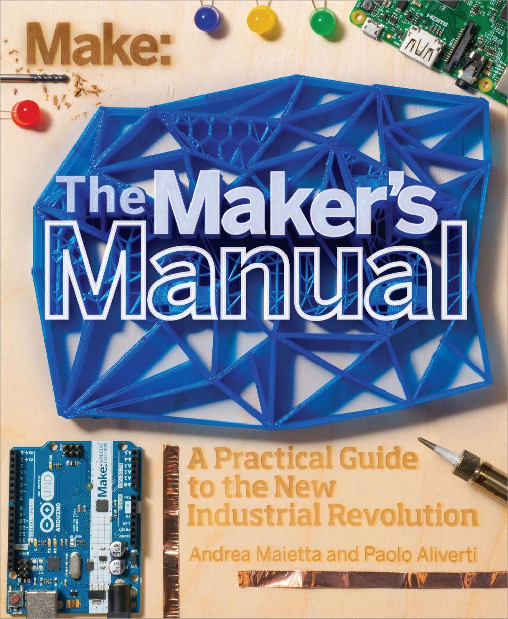 Big bigCover of The Maker's Manual