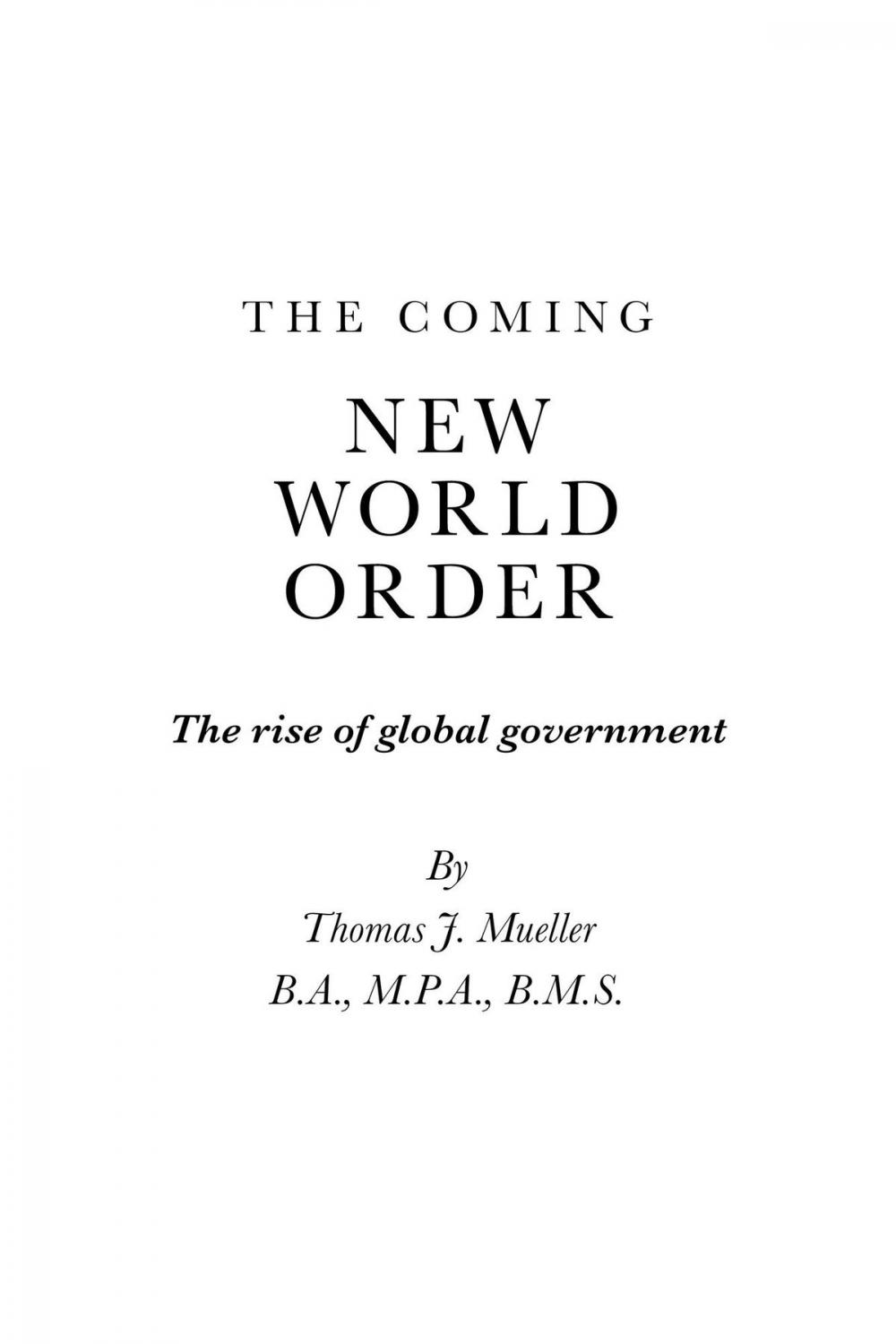 Big bigCover of The Coming New World Order