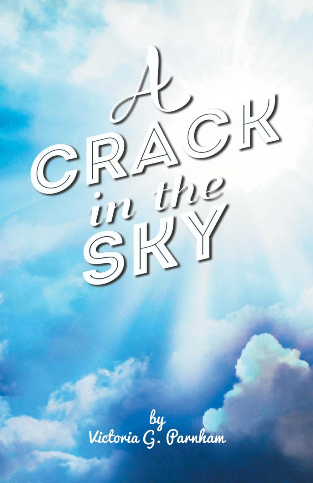 Big bigCover of A Crack in the Sky