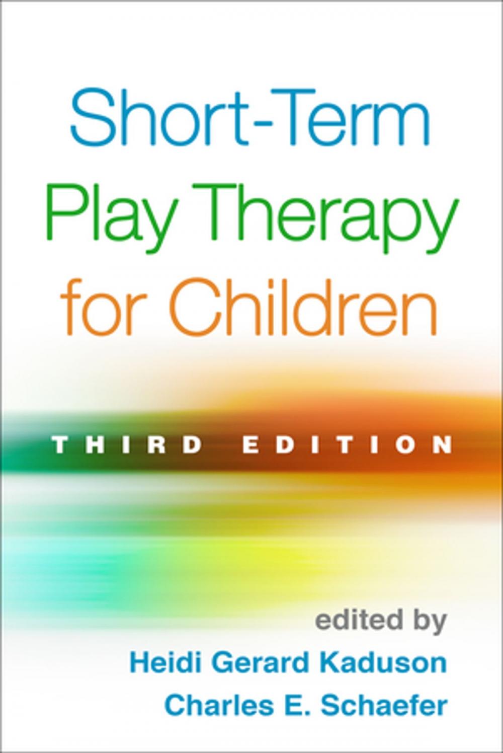 Big bigCover of Short-Term Play Therapy for Children, Third Edition