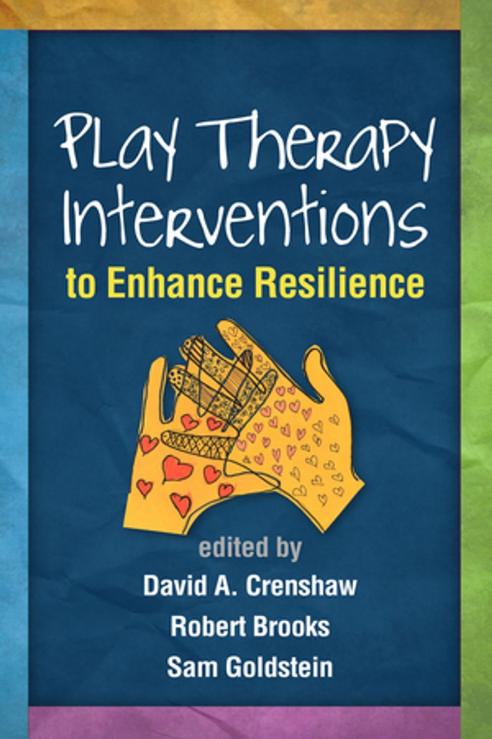 Big bigCover of Play Therapy Interventions to Enhance Resilience
