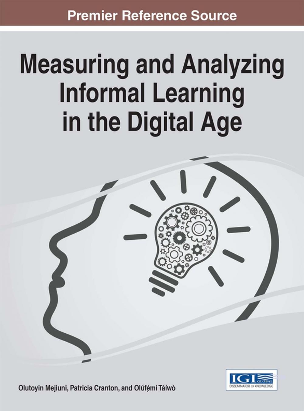 Big bigCover of Measuring and Analyzing Informal Learning in the Digital Age