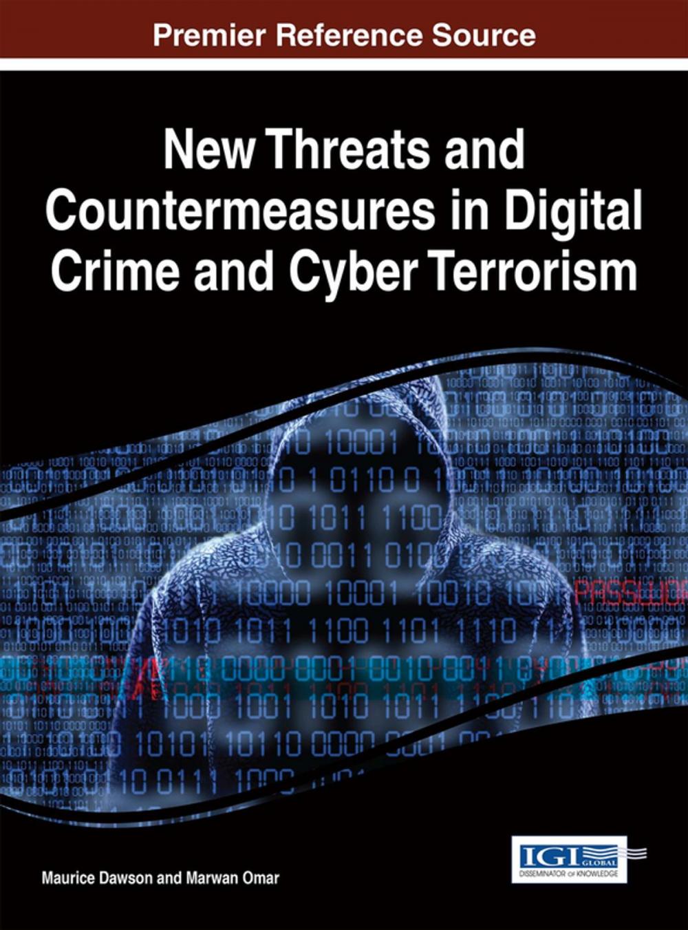 Big bigCover of New Threats and Countermeasures in Digital Crime and Cyber Terrorism