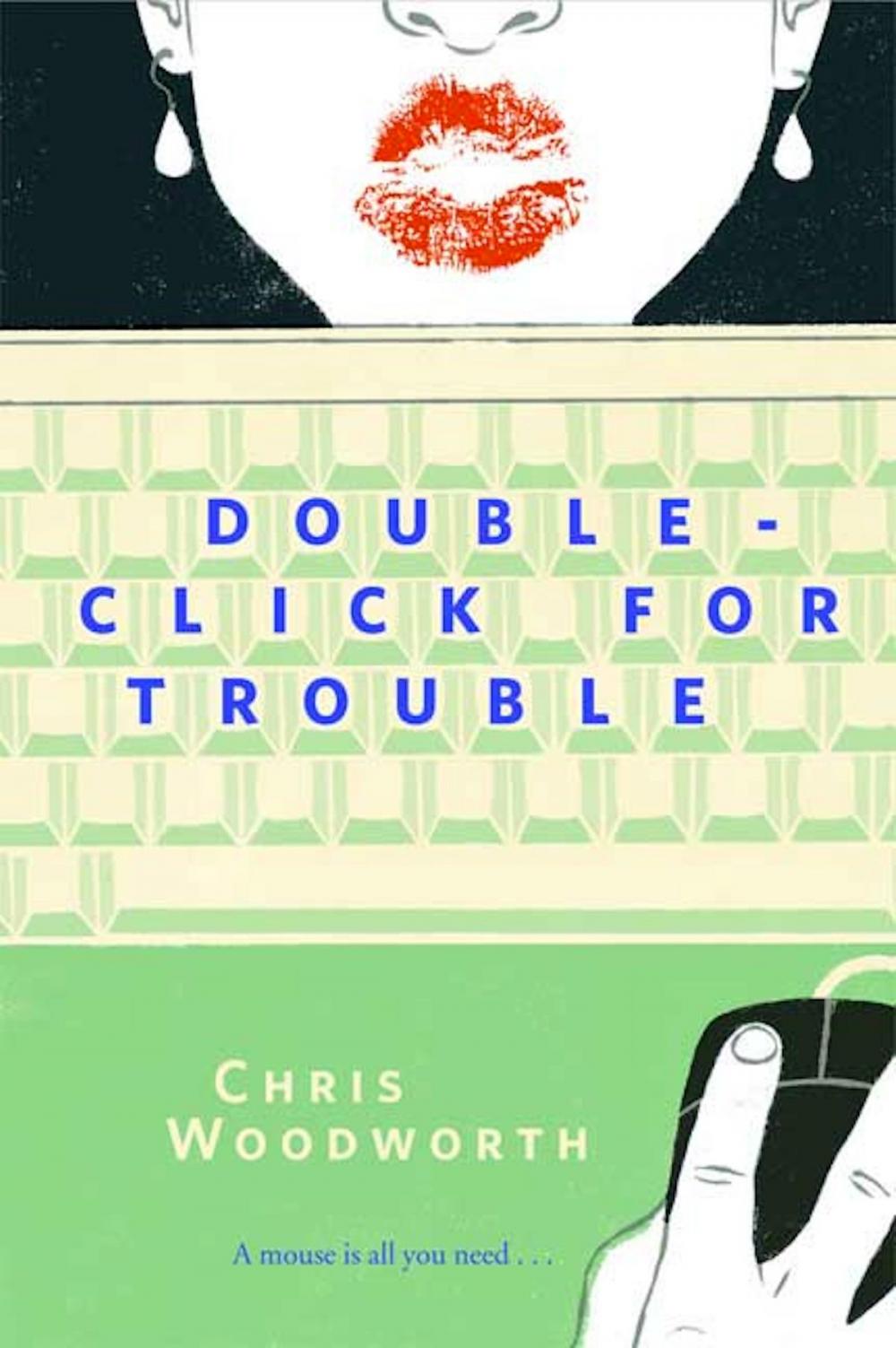 Big bigCover of Double-Click for Trouble