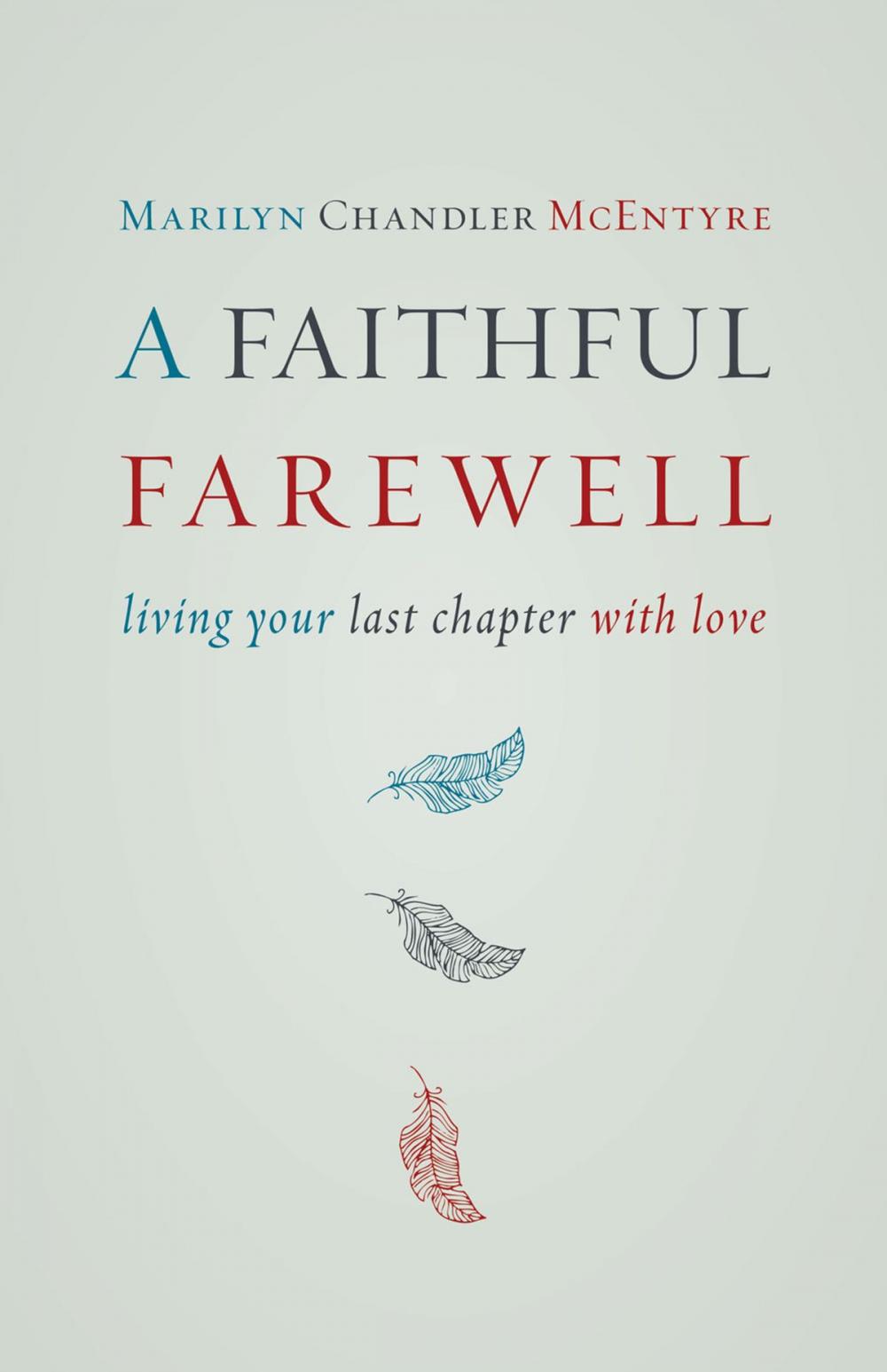 Big bigCover of A Faithful Farewell