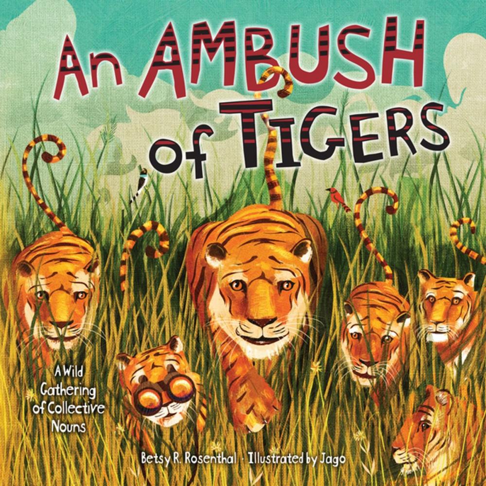 Big bigCover of An Ambush of Tigers