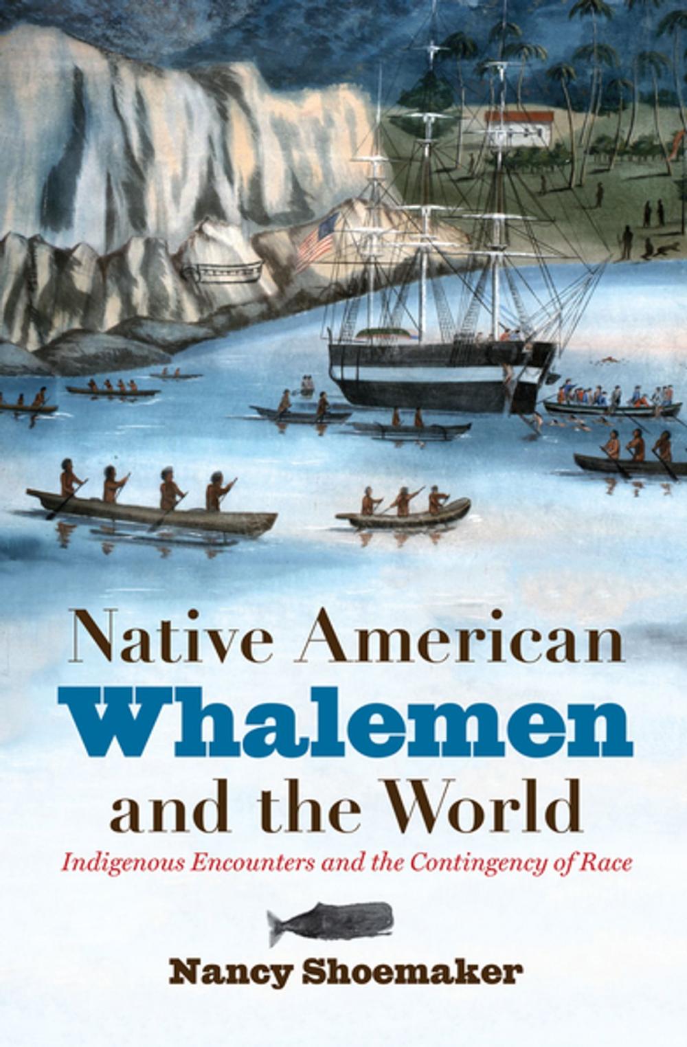 Big bigCover of Native American Whalemen and the World