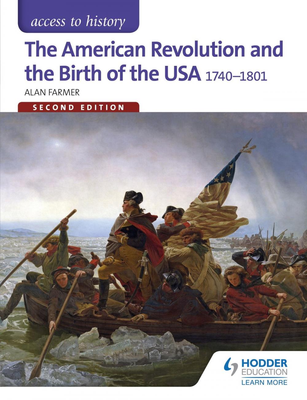 Big bigCover of Access to History: The American Revolution and the Birth of the USA 1740-1801 Second Edition