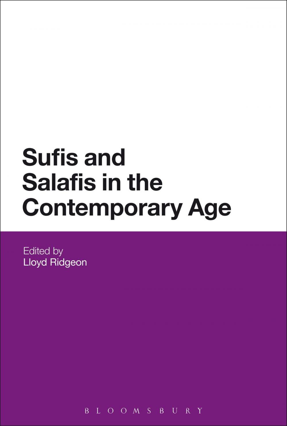 Big bigCover of Sufis and Salafis in the Contemporary Age