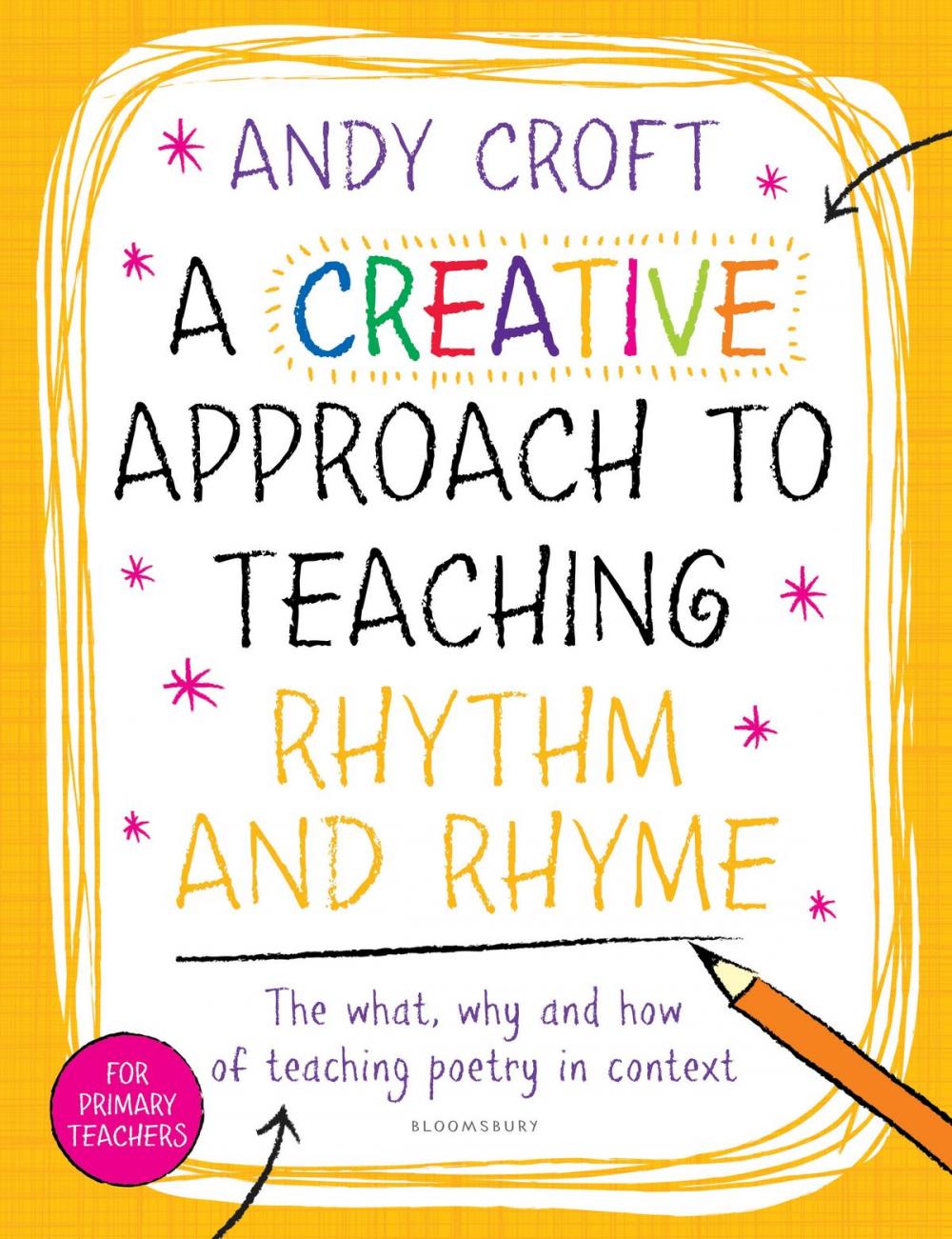 Big bigCover of A Creative Approach to Teaching Rhythm and Rhyme