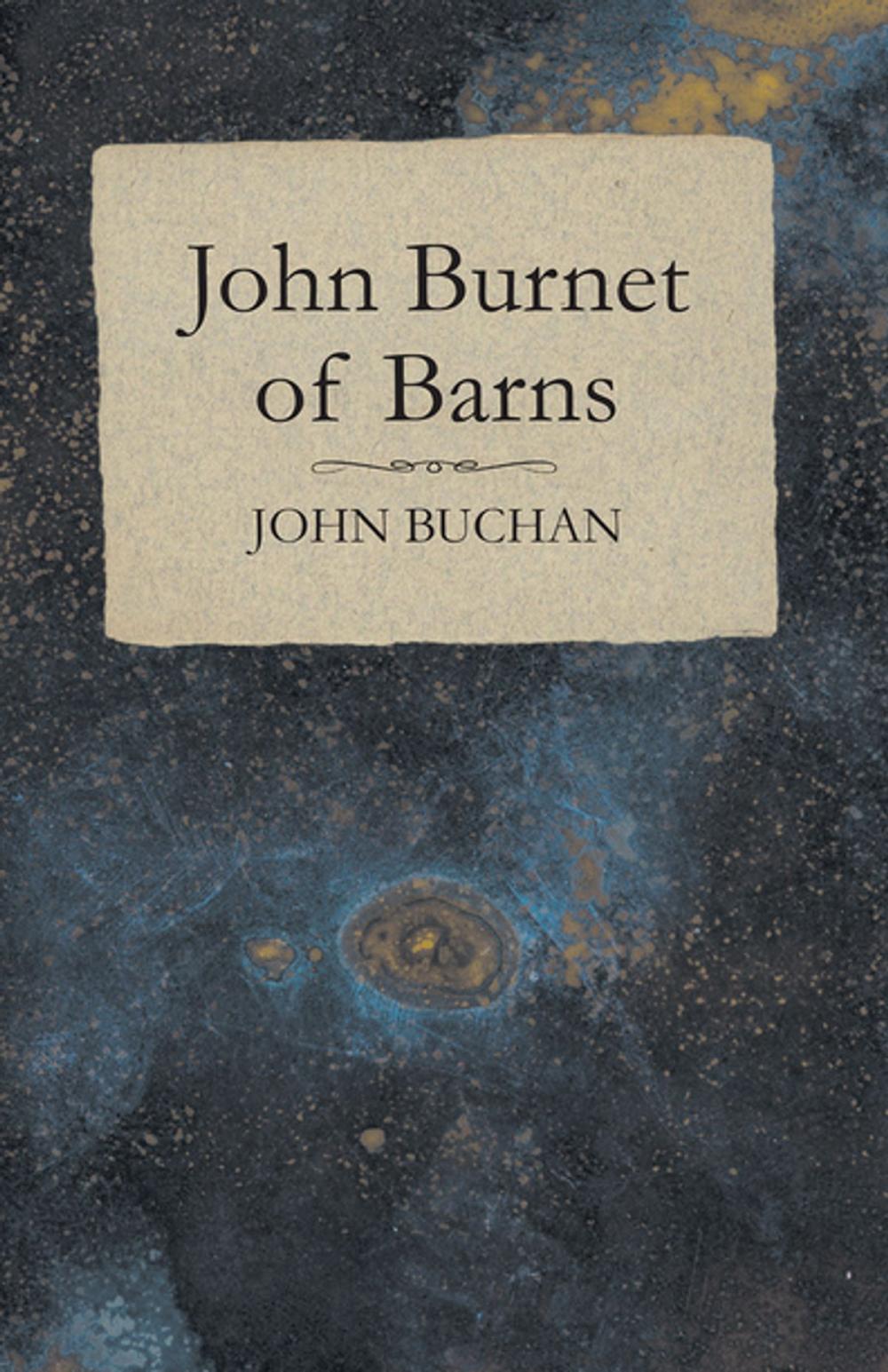 Big bigCover of John Burnet of Barns