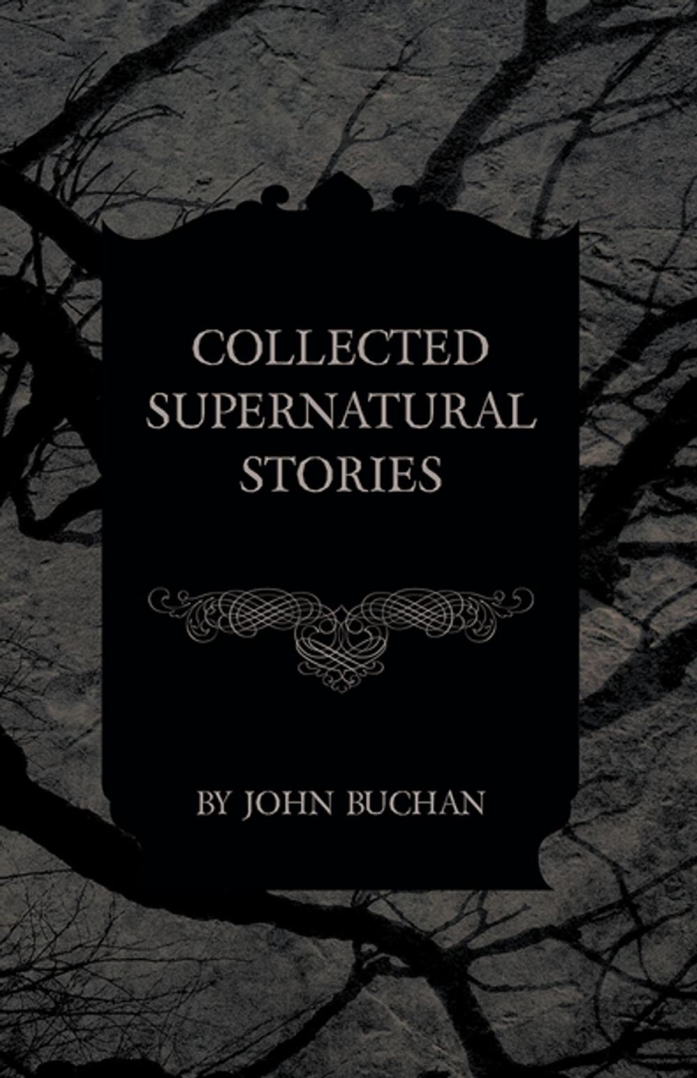 Big bigCover of Collected Supernatural Stories