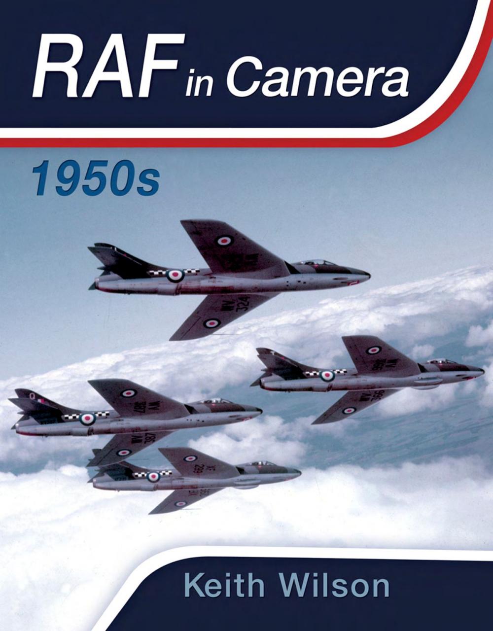 Big bigCover of RAF in Camera: 1950s