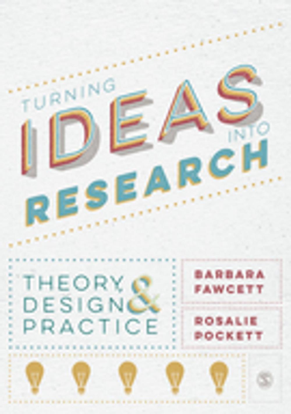 Big bigCover of Turning Ideas into Research