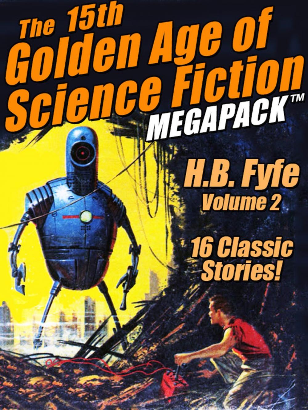 Big bigCover of The 15th Golden Age of Science Fiction MEGAPACK®