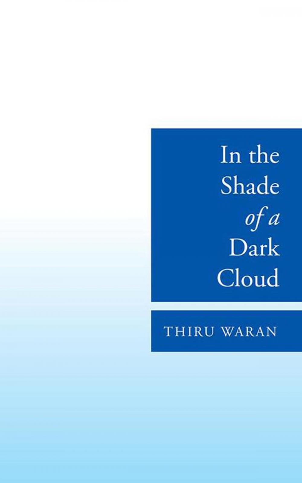 Big bigCover of In the Shade of a Dark Cloud