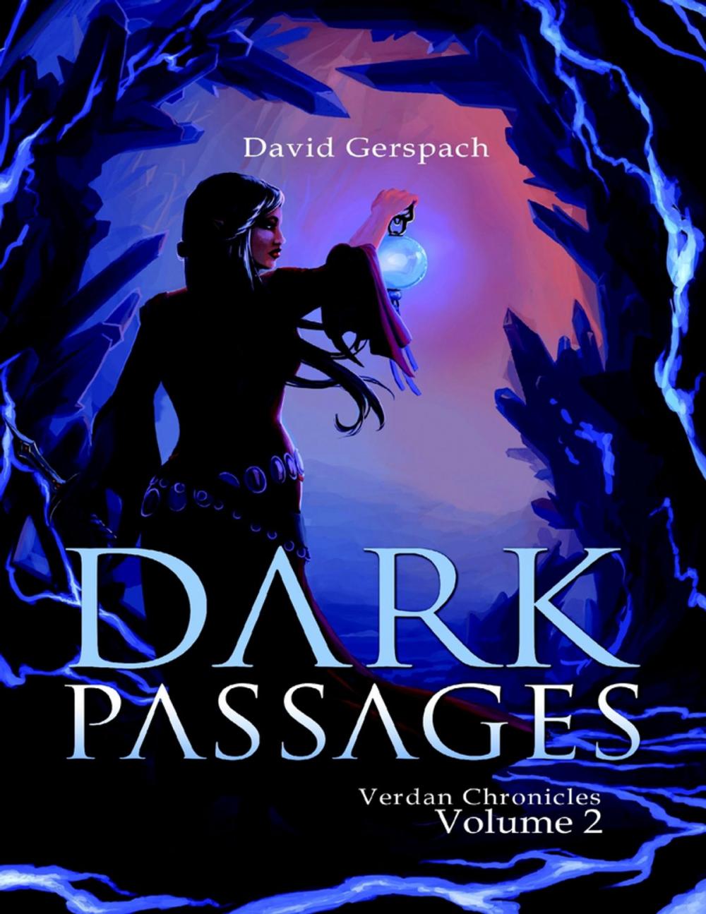 Big bigCover of Dark Passages: Verdan Chronicles: Volume 2