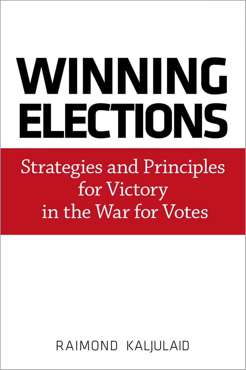 Big bigCover of Winning Elections