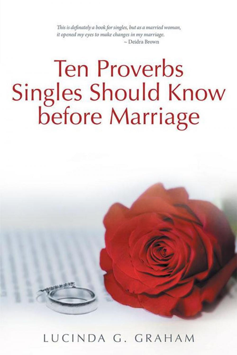 Big bigCover of Ten Proverbs Singles Should Know Before Marriage