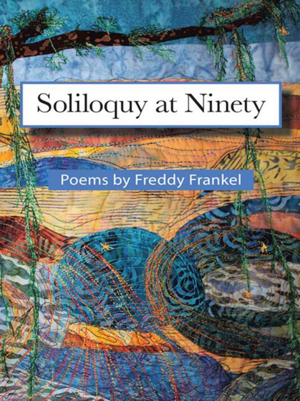 Big bigCover of Soliloquy at Ninety