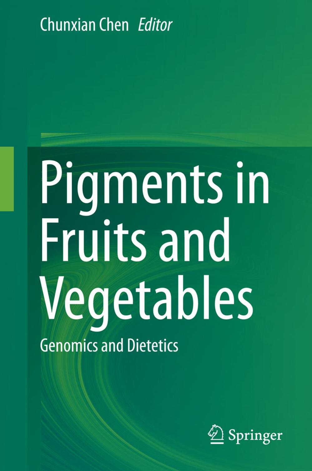 Big bigCover of Pigments in Fruits and Vegetables