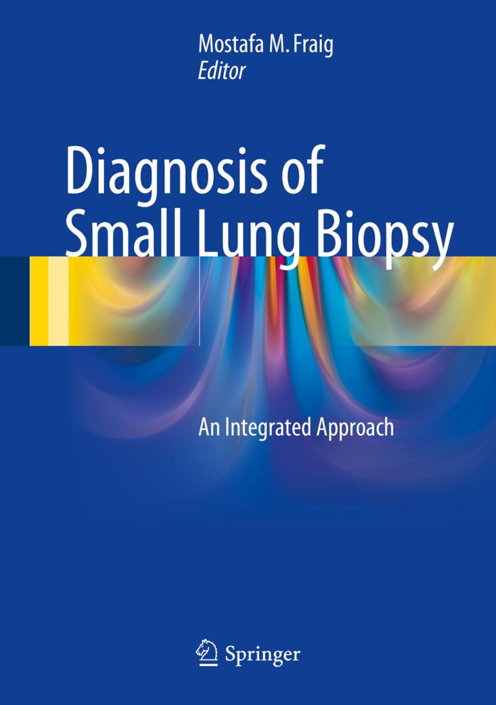 Big bigCover of Diagnosis of Small Lung Biopsy