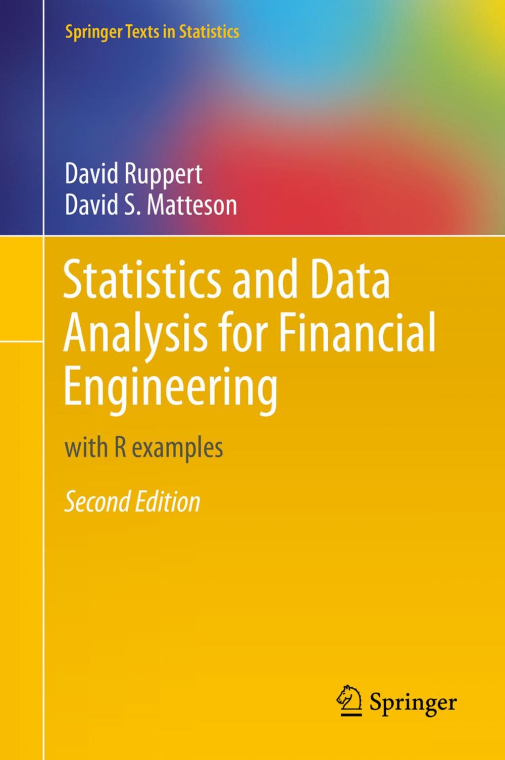 Big bigCover of Statistics and Data Analysis for Financial Engineering