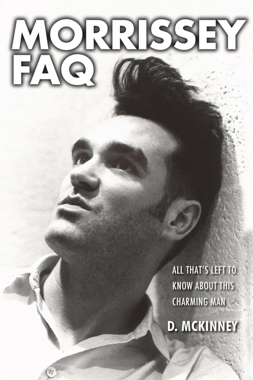 Big bigCover of Morrissey FAQ