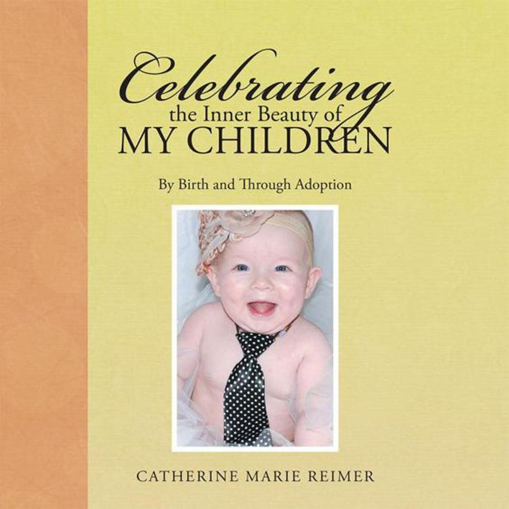 Big bigCover of Celebrating the Inner Beauty of My Children