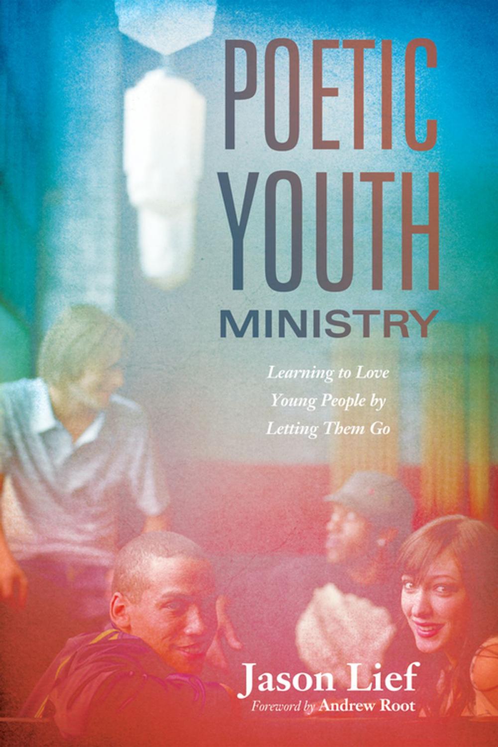 Big bigCover of Poetic Youth Ministry