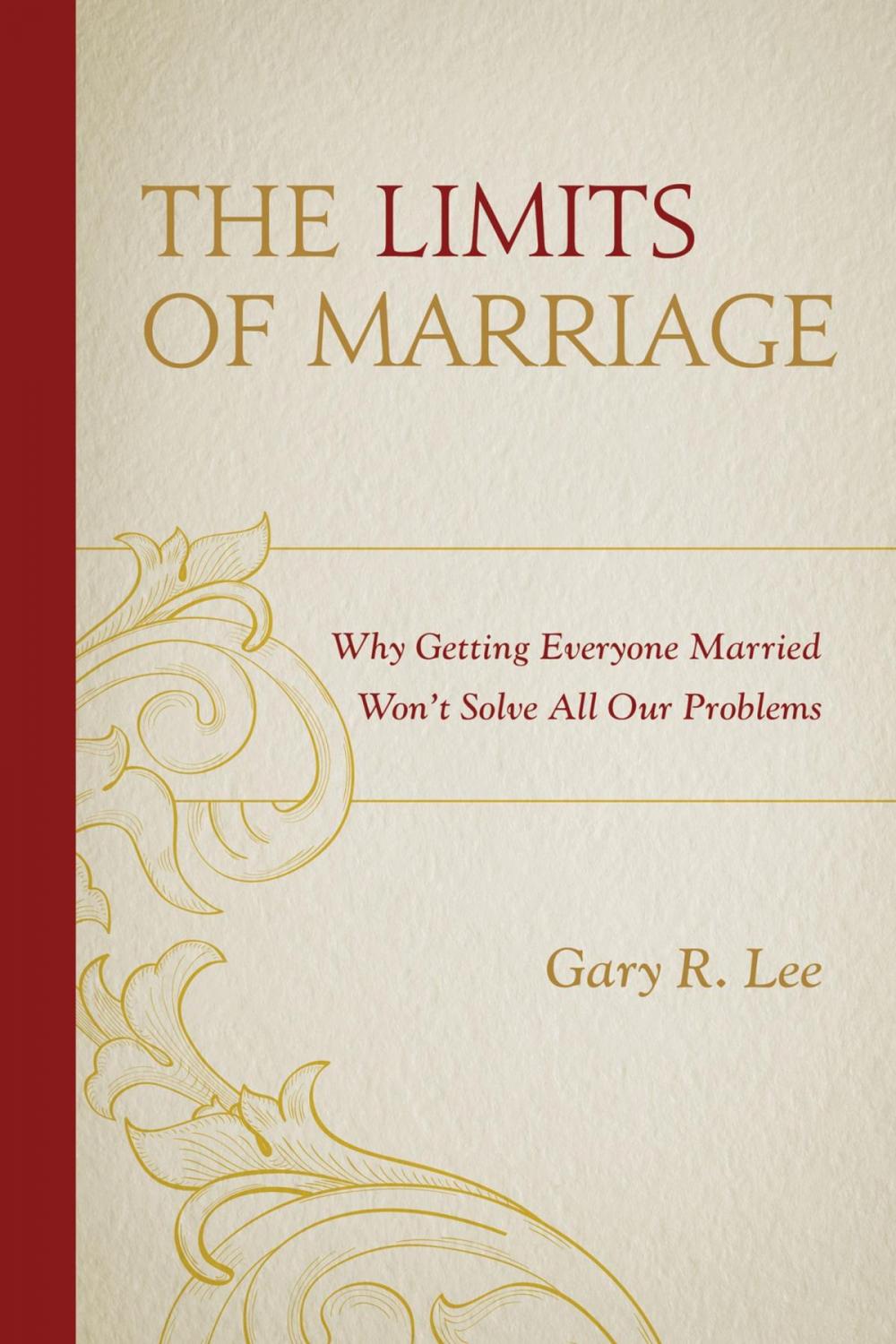 Big bigCover of The Limits of Marriage