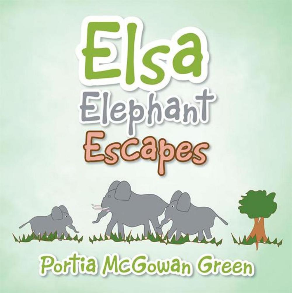 Big bigCover of Elsa Elephant Escapes