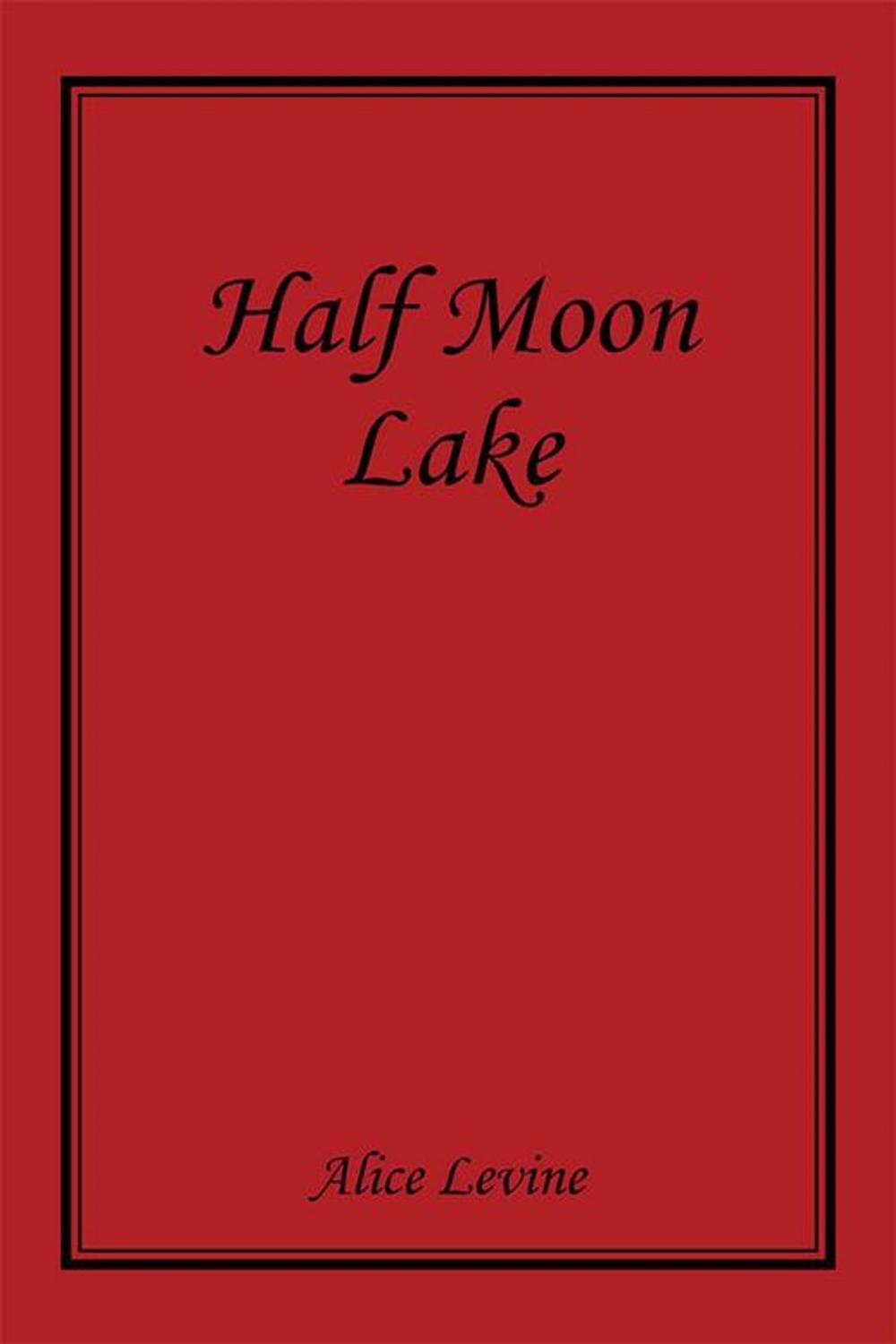 Big bigCover of Half Moon Lake