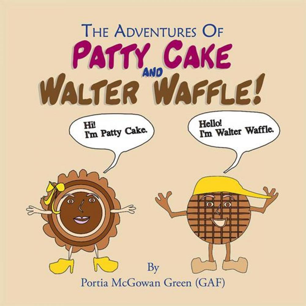 Big bigCover of The Adventures of Patty Cake and Walter Waffle