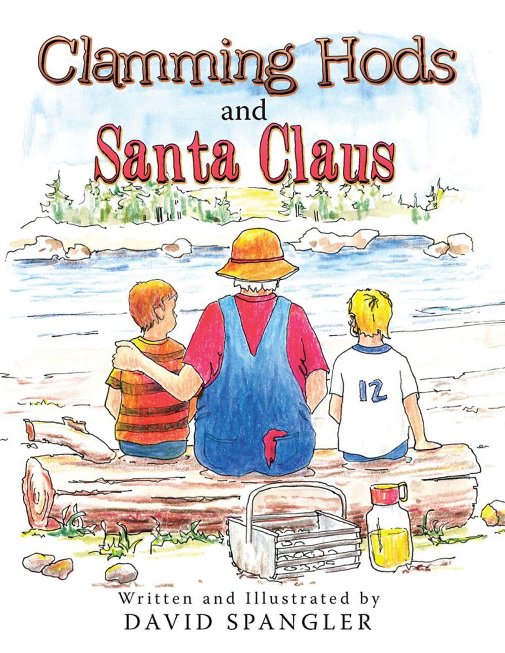 Big bigCover of Clamming Hods and Santa Claus