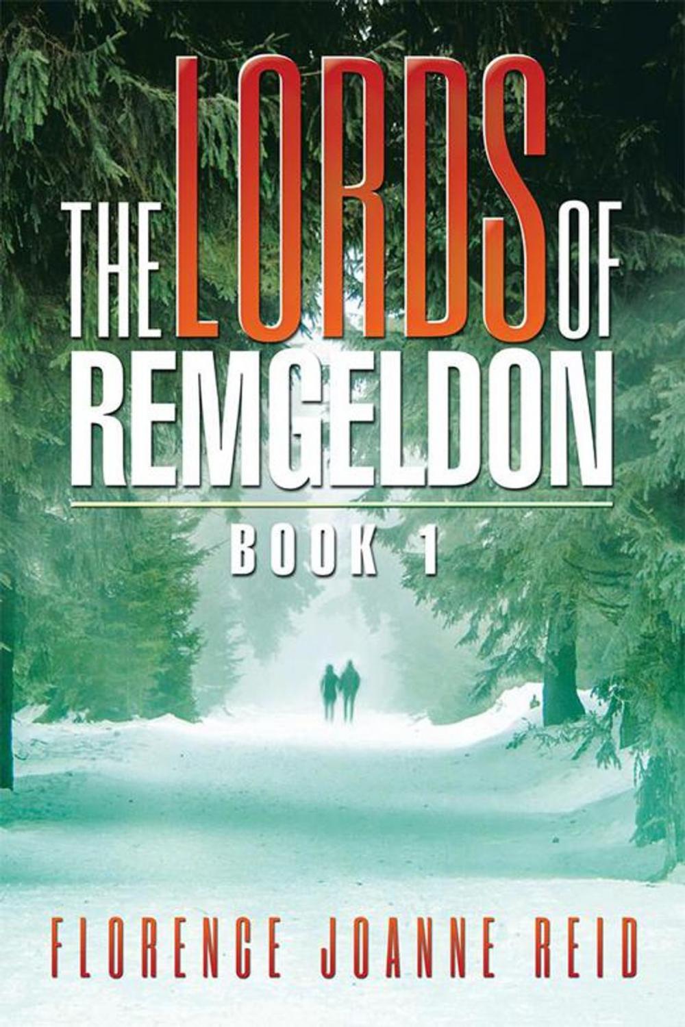 Big bigCover of The Lords of Remgeldon