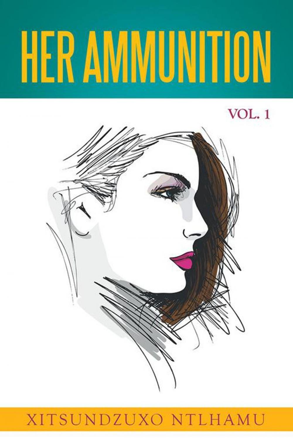 Big bigCover of Her Ammunition Vol. 1