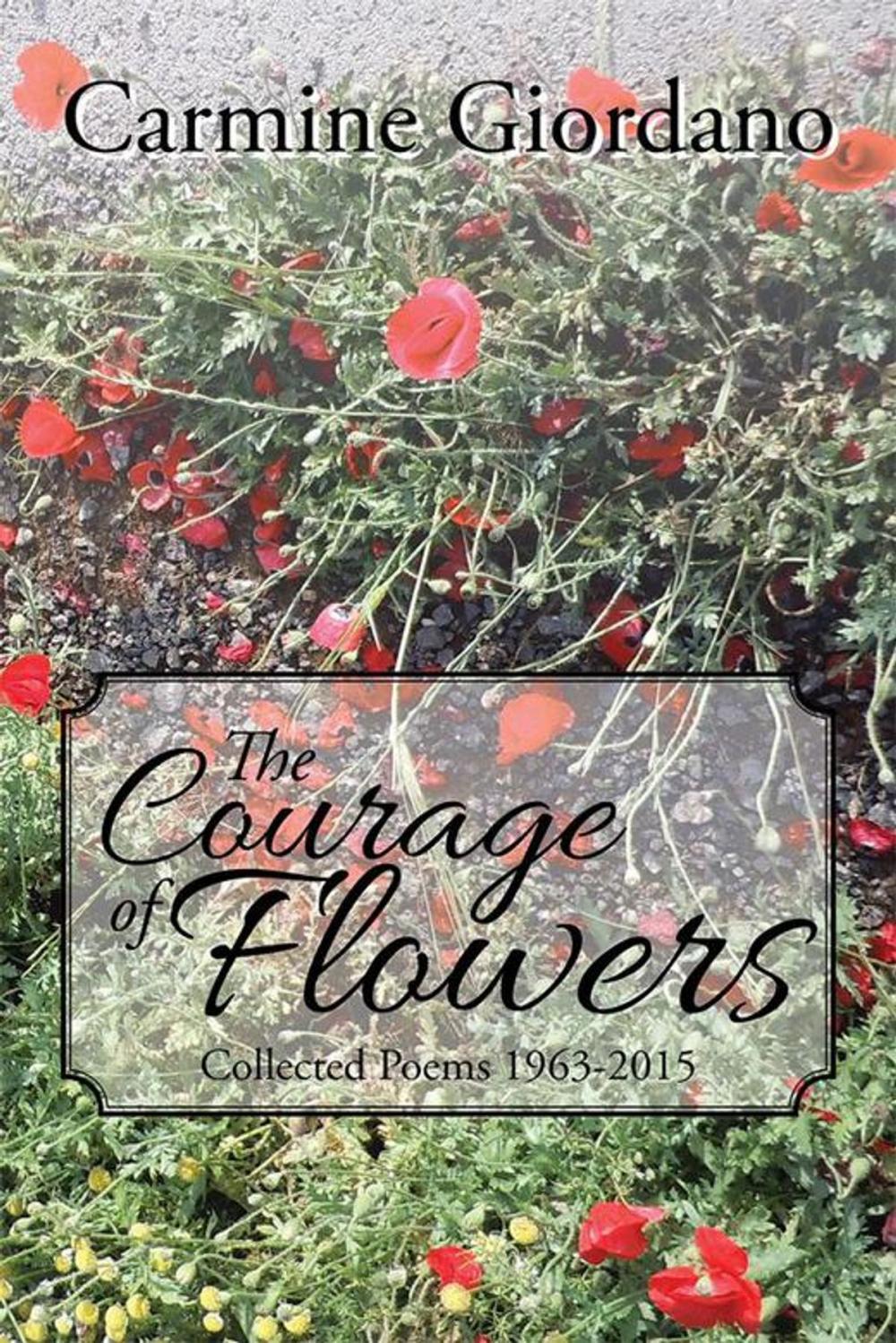 Big bigCover of The Courage of Flowers