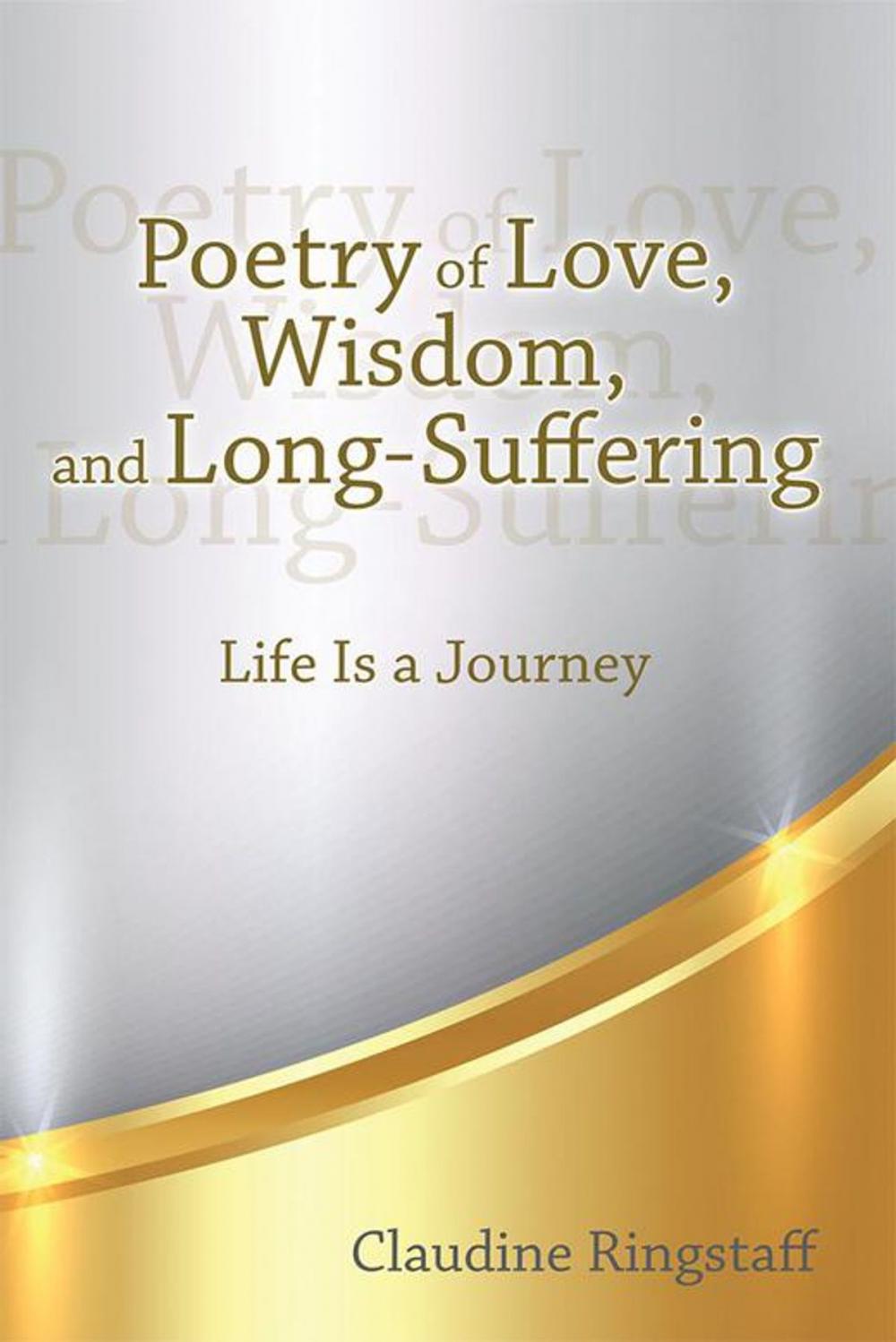 Big bigCover of Poetry of Love, Wisdom, and Long-Suffering