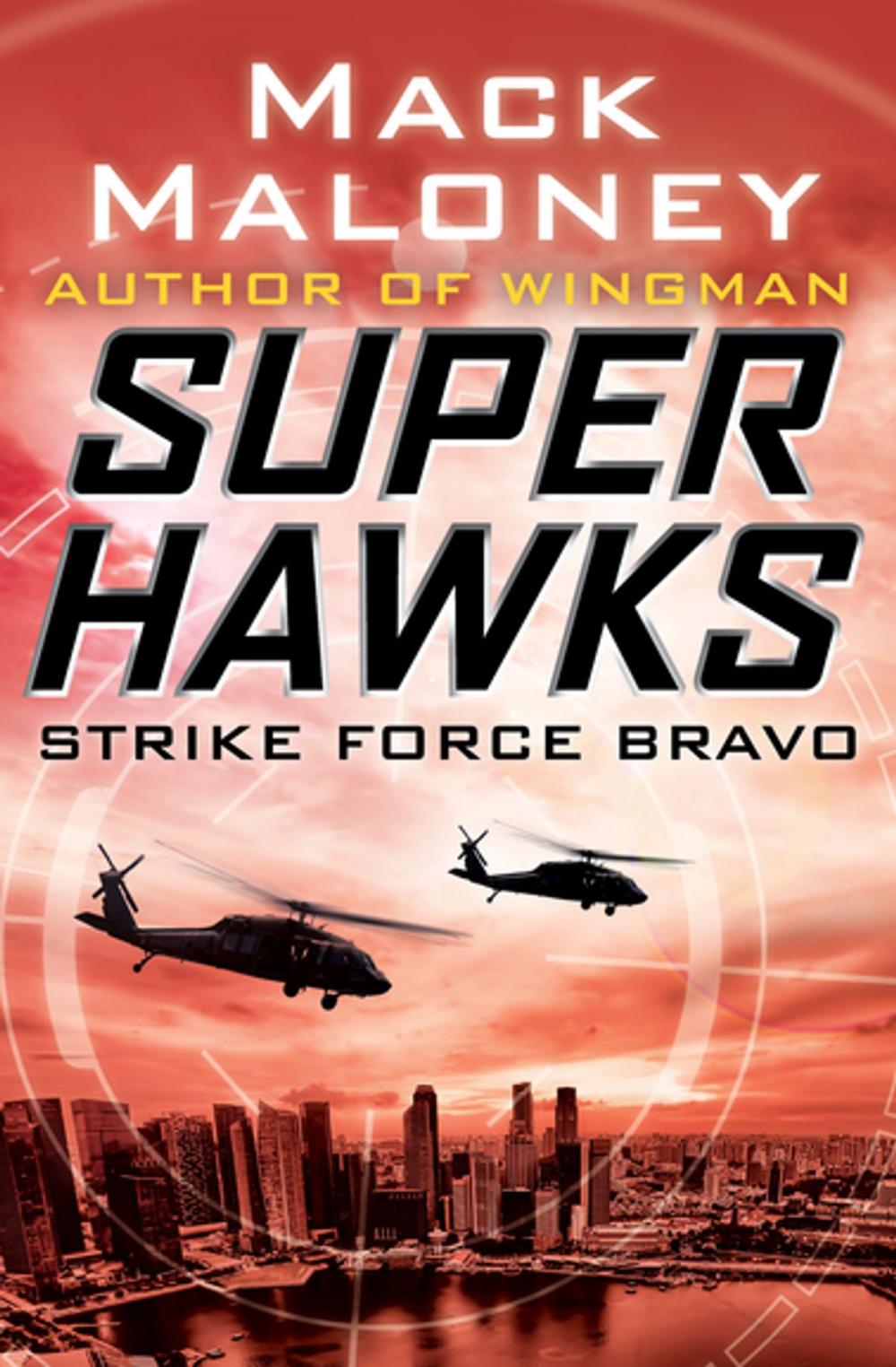 Big bigCover of Strike Force Bravo