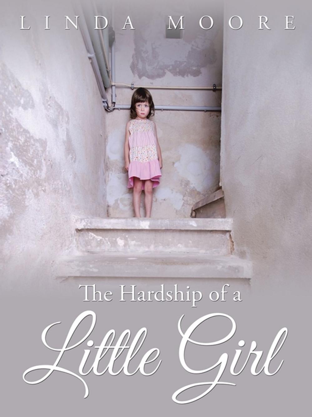 Big bigCover of The Hardship of a Little Girl