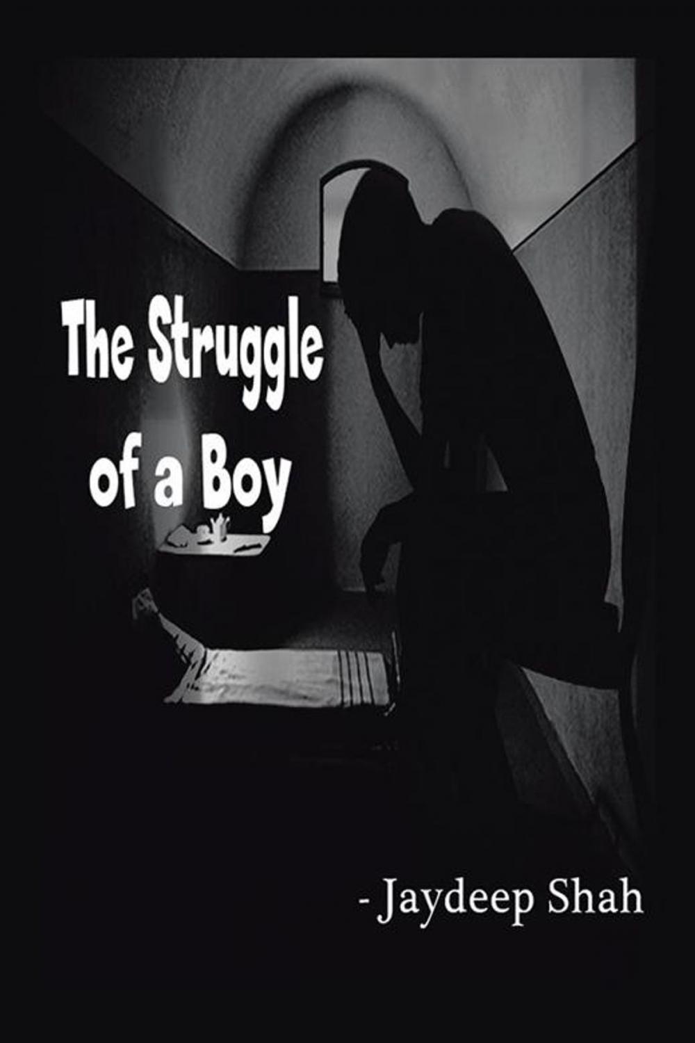 Big bigCover of The Struggle of a Boy