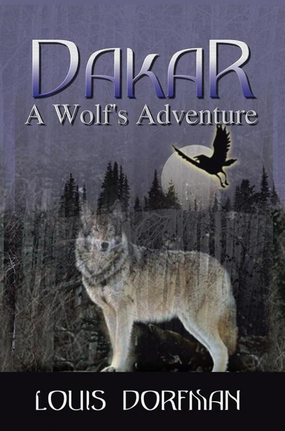 Big bigCover of Dakar, a Wolf's Adventure