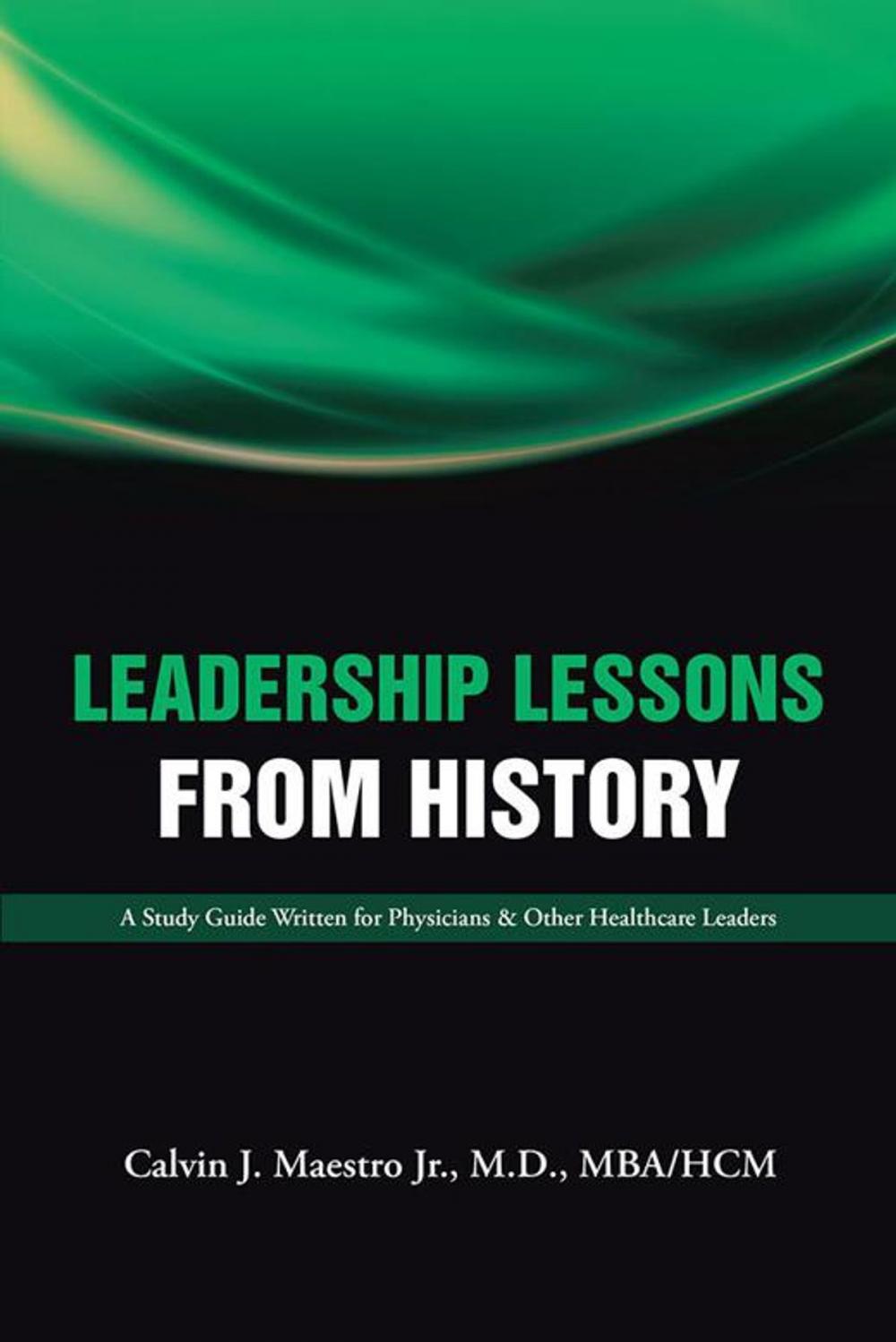 Big bigCover of Leadership Lessons from History