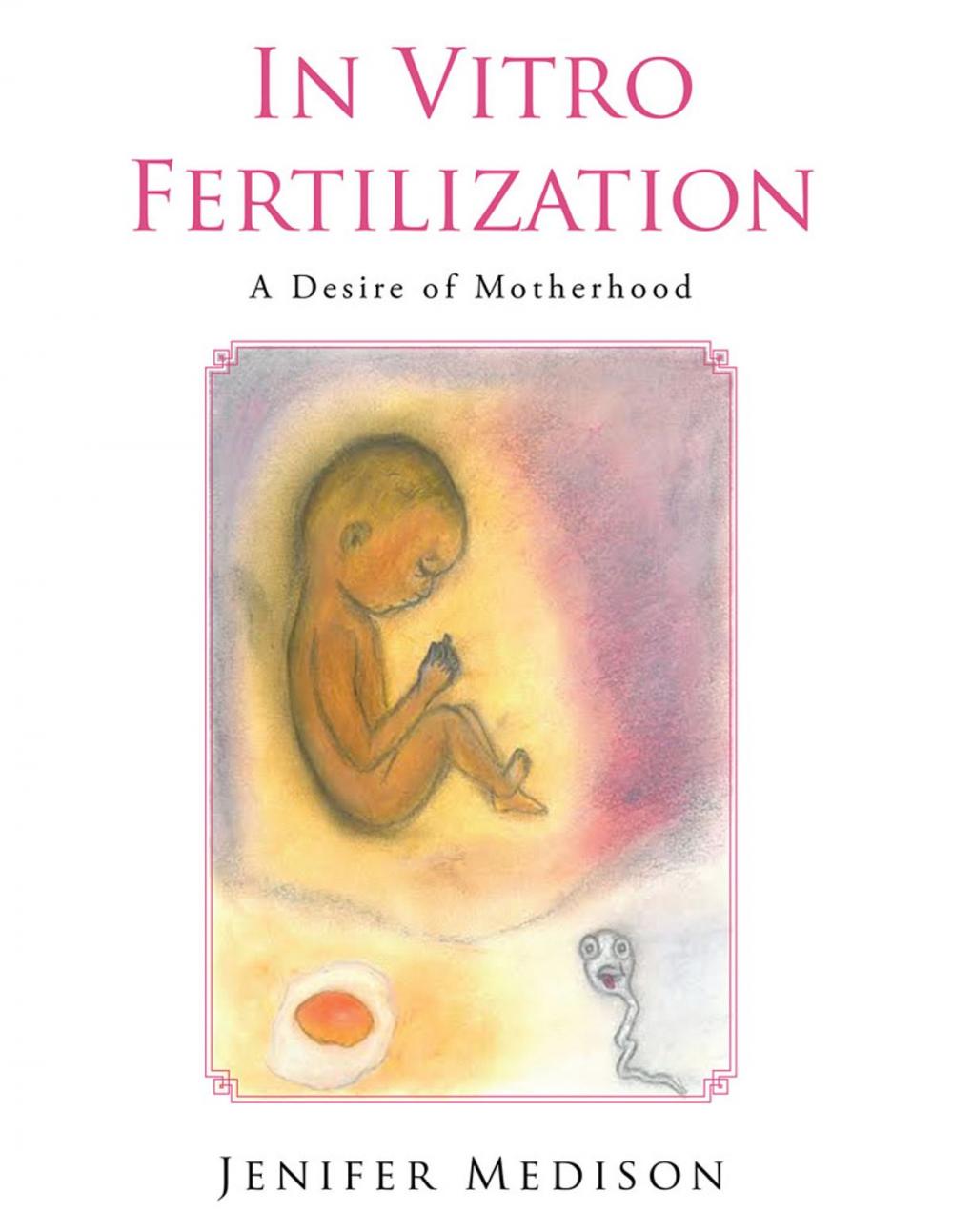 Big bigCover of In Vitro Fertilization