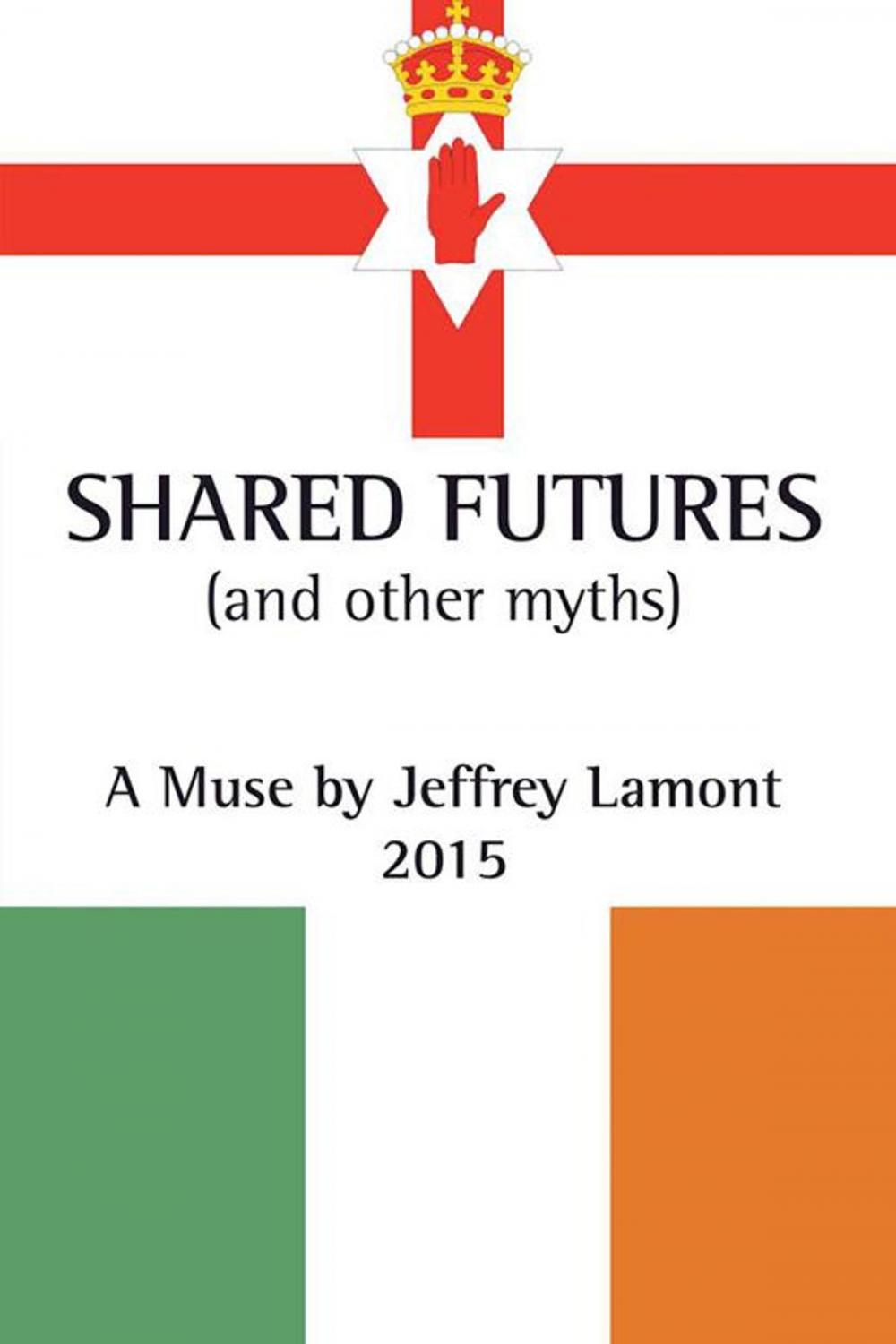 Big bigCover of Shared Futures