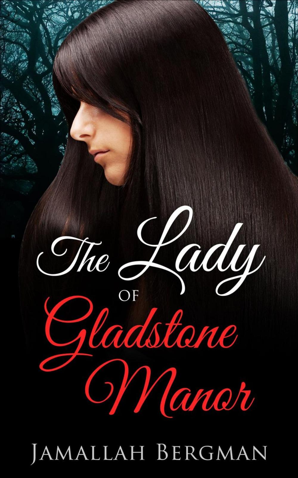 Big bigCover of The Lady of Gladstone Manor