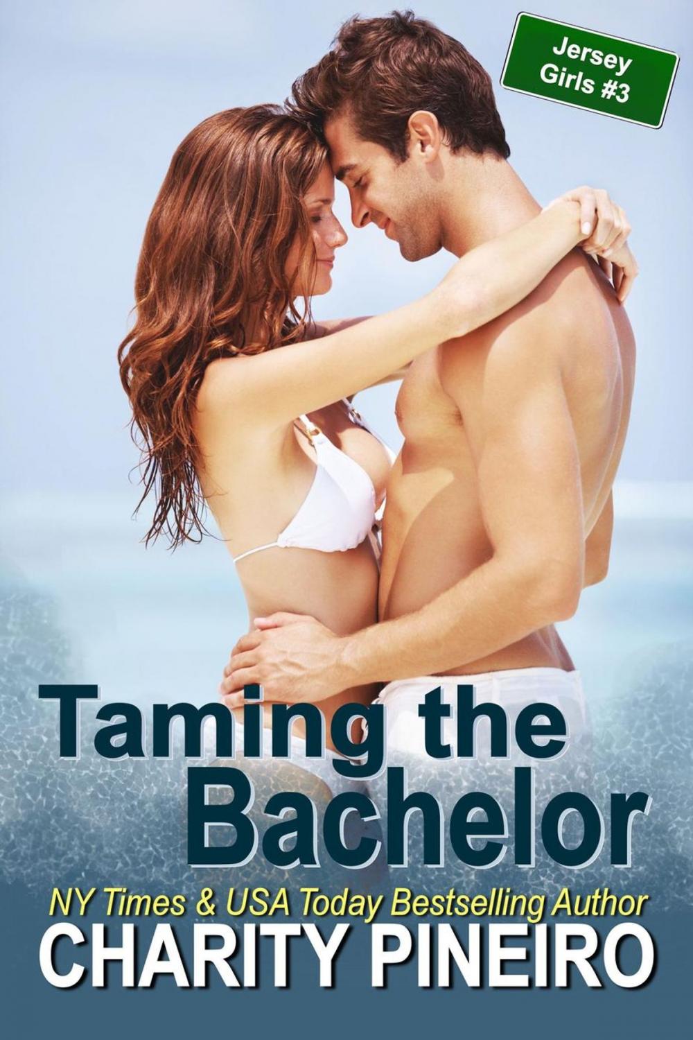 Big bigCover of Taming the Bachelor