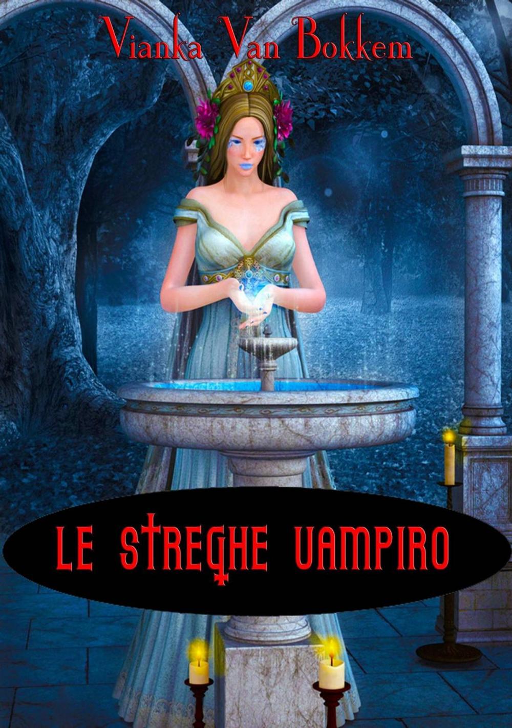 Big bigCover of Le streghe vampiro