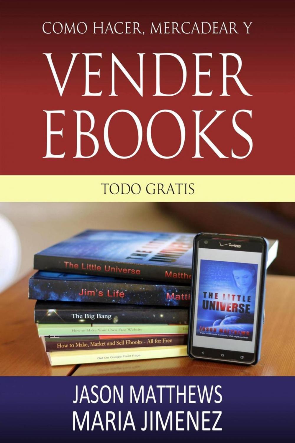 Big bigCover of Como hacer, mercadear y vender ebooks - todo gratis